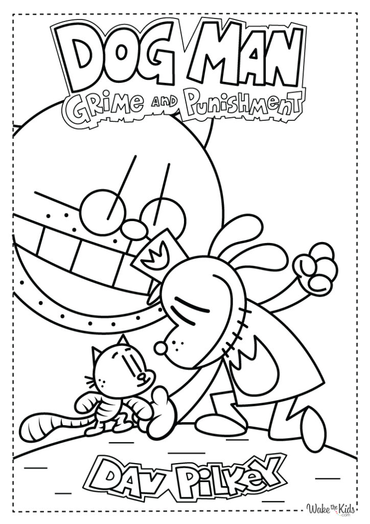 Dog Man Coloring Pages (Free Printable PDFs) WakeTheKids