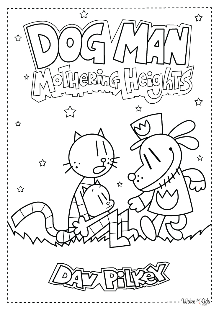 Dog Man Coloring Pages Free Printable PDFs WakeTheKids